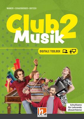 Club Musik 2 (LP 2023) Digitale Toolbox Schullizenz