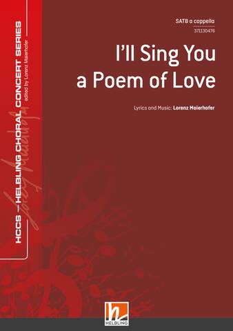 I'll Sing You a Poem of Love