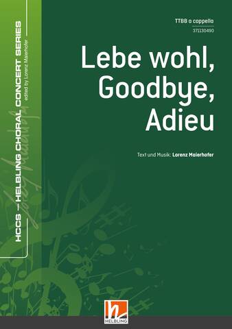 Lebe wohl, Goodbye, Adieu