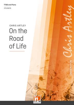 On the Road of Life Chor-Einzelausgabe TTBB