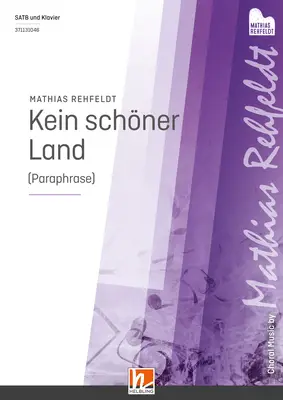 Kein schöner Land (Paraphrase) Chor-Einzelausgabe SATB