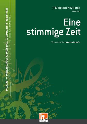 Eine stimmige Zeit