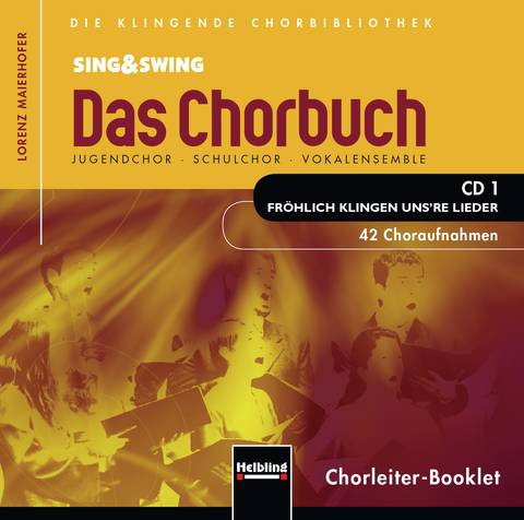 Sing & Swing – Das Chorbuch (CD-Paket)