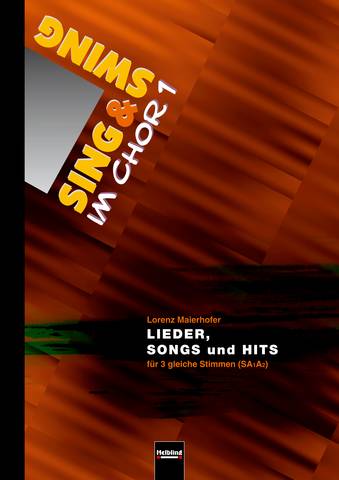 Lieder, Songs und Hits