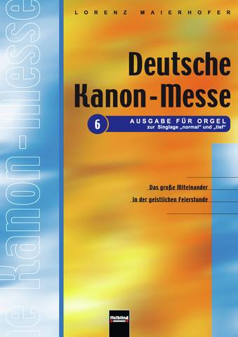 Deutsche Kanon-Messe (Orgel)