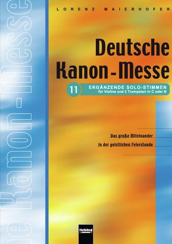 Deutsche Kanon-Messe (Solo-Stimmen)