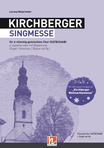 Kirchberger Singmesse / Weihnachtsmesse