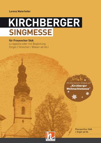 Kirchberger Singmesse / Weihnachtsmesse