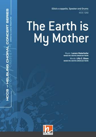 The Earth Is My Mother