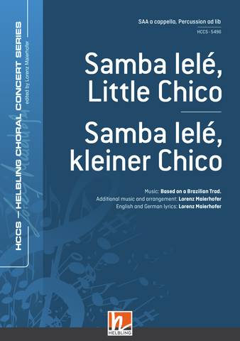 Samba lelé, kleiner Chico