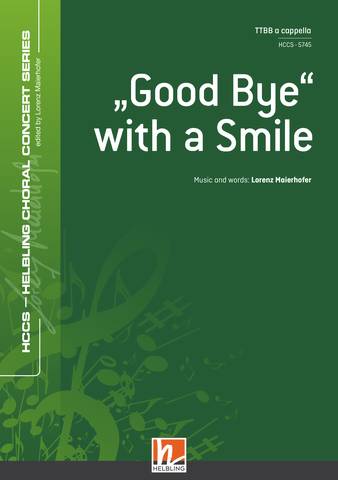 Good Bye with a Smile