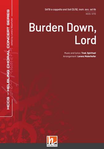 Burden Down, Lord