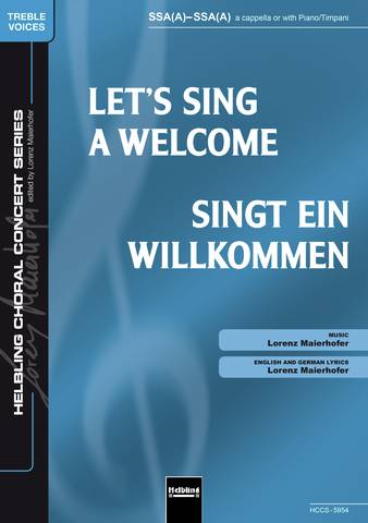 Singt ein Willkommen