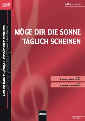 Möge dir die Sonne täglich scheinen