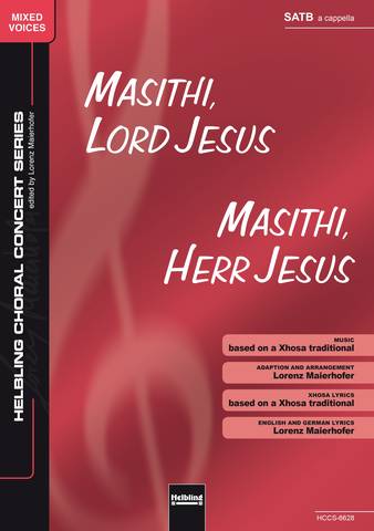 Masithi, Lord Jesus