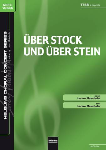 Über Stock und über Stein