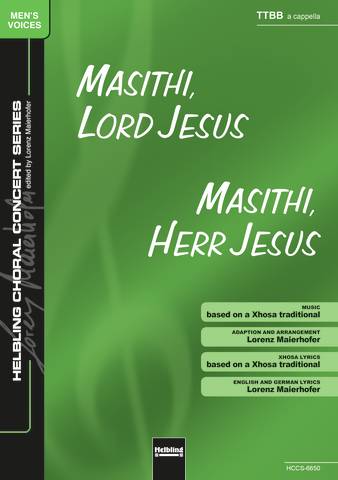 Masithi, Lord Jesus