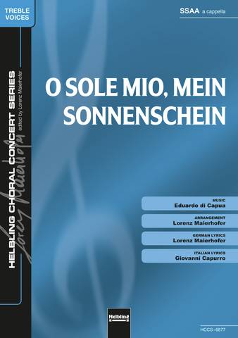 O sole mio, mein Sonnenschein