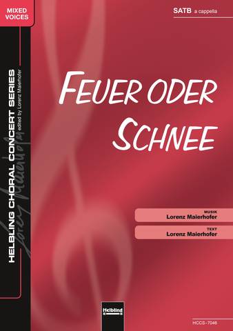 Feuer oder Schnee