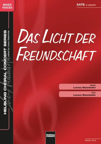 Das Licht der Freundschaft