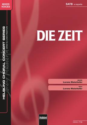 Die Zeit Chor-Einzelausgabe SATB