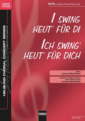 I swing heut' für di