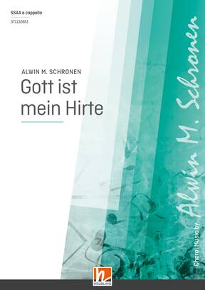 Gott ist mein Hirte Chor-Einzelausgabe SSAA