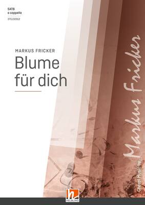 Blume für dich Chor-Einzelausgabe SATB