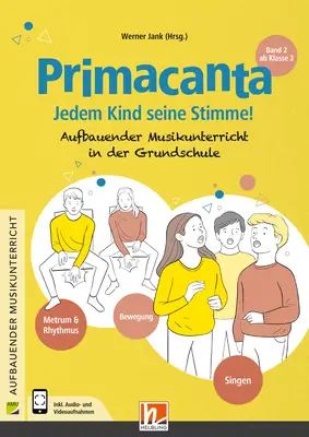 Primacanta - Jedem Kind seine Stimme Handbuch 2