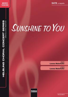 Sunshine to You Chor-Einzelausgabe SATB