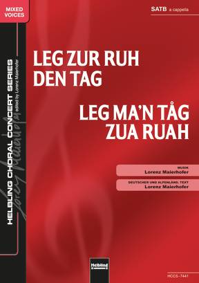 Leg zur Ruh den Tag Chor-Einzelausgabe SATB