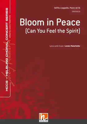 Bloom in Peace Choral single edition SATB