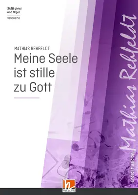 Meine Seele ist stille zu Gott Choral single edition SATB divisi