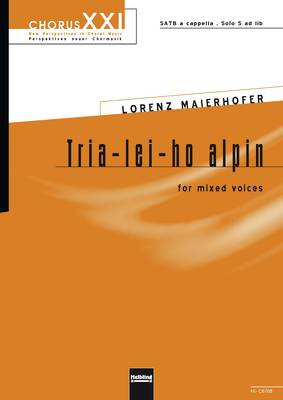 Tria-lei-ho alpin Choral single edition SATB