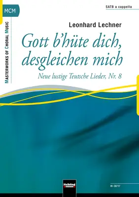 Gott b'hüte dich, desgleichen mich Choral single edition SATB