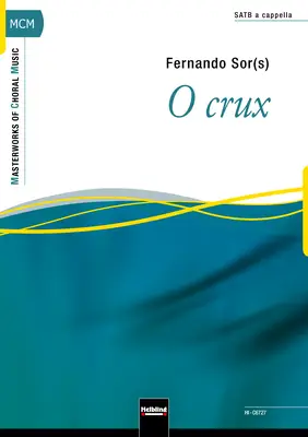 O crux Choral single edition SATB