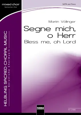 Bless me, oh Lord Choral single edition SATB