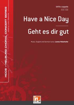 Have a Nice Day Choral single edition SATB