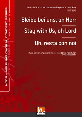 Stay with Us, oh Lord Choral single edition SATB-SATB-SATB