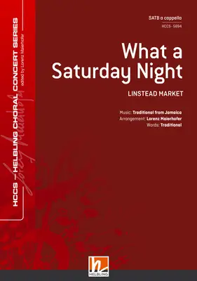 What a Saturday Night Choral single edition SATB