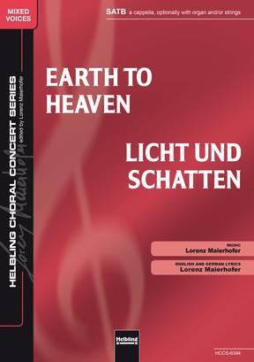 Earth to Heaven Choral single edition SATB