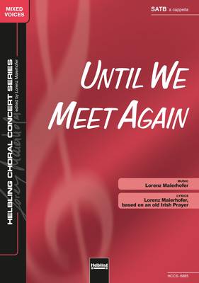 Until We Meet Again Choral single edition SATB