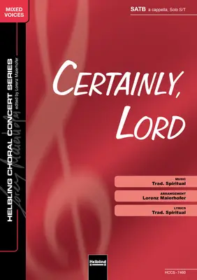 Certainly, Lord Choral single edition SATB