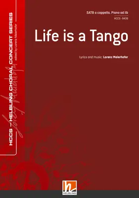 Life Is a Tango Choral single edition SATB