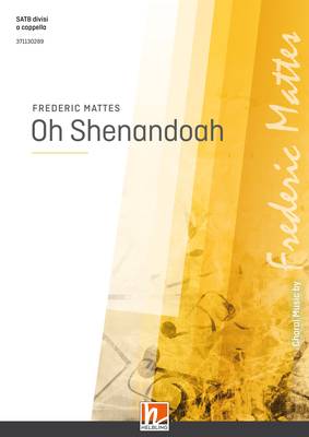 Oh Shenandoah Choral single edition SATB divisi