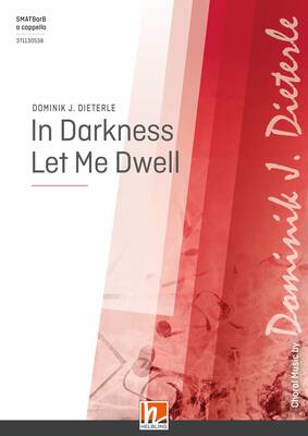In Darkness Let Me Dwell Choral single edition SMATBarB