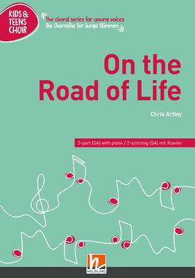 On the Road of Life Choral single edition SA