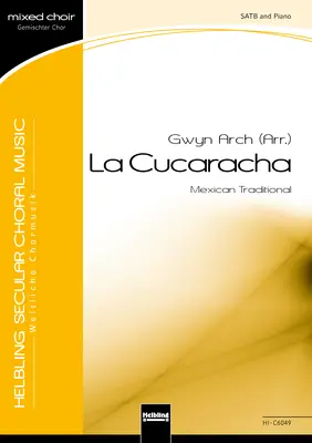 La Cucaracha Choral single edition SATB