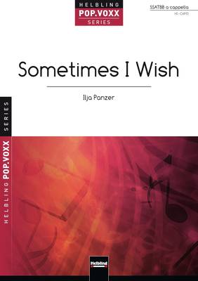 Sometimes I Wish Choral single edition SSATBB