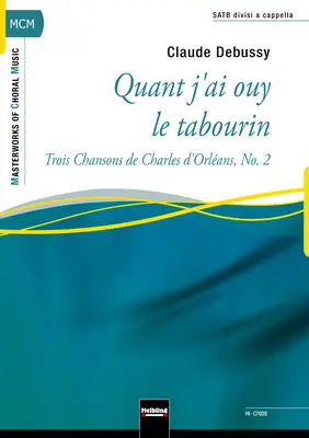 Quant j'ai ouy le tabourin Choral single edition SATB divisi